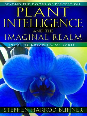 Plant Intelligence and the Imaginal Realm - ebook